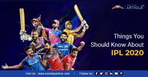 Things You Should Know About IPL 2020