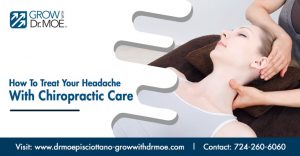 How To Treat Your Headache With Chiropractic Care